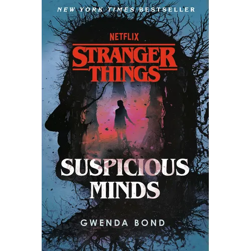 Stranger Things: Suspicious Minds: The First Official Stranger Things Novel - Paperback