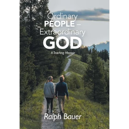 Ordinary People - Extraordinary God: A Teaching Memoir - Hardcover