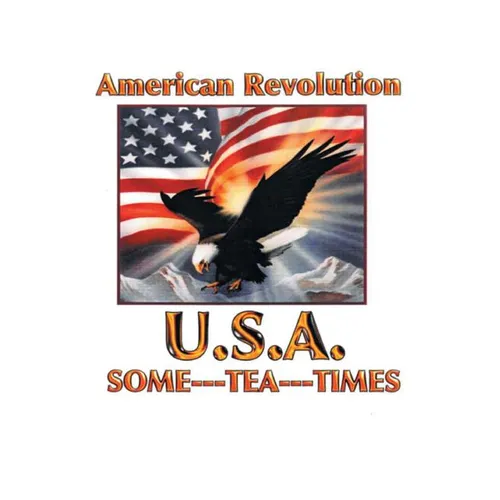 American Revolution USA: Some Tea Times - Paperback