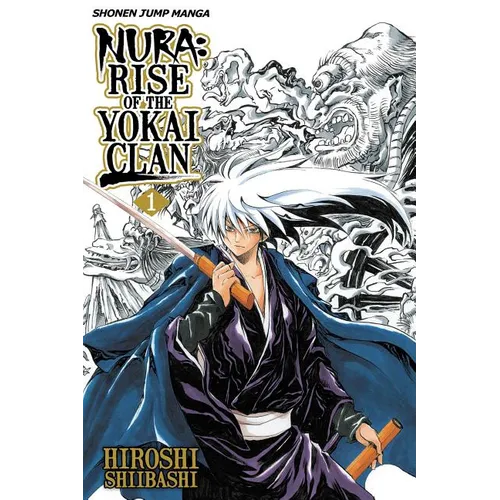 Nura: Rise of the Yokai Clan, Vol. 1: Becoming the Lord of Pandemonium - Paperback