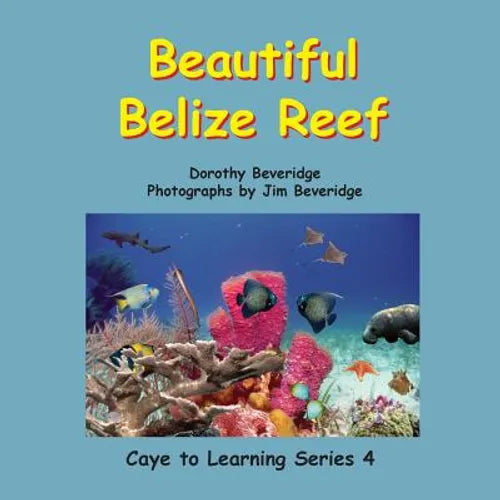 Beautiful Belize Reef - Paperback