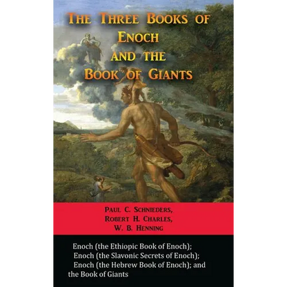 The Three Books of Enoch and the Book of Giants - Hardcover