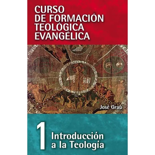 El Cft 01- Introducci��n a la Teolog��a - Paperback