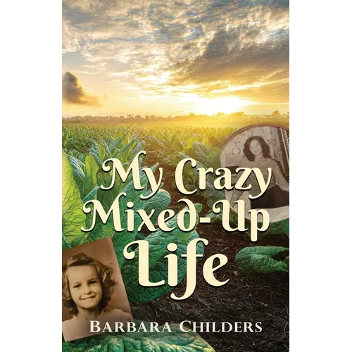 My Crazy Mixed-Up Life - Paperback