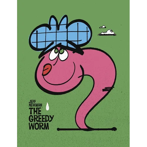 The Greedy Worm - Hardcover
