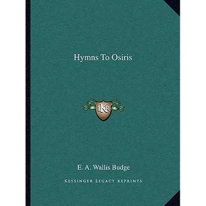 Hymns to Osiris - Paperback