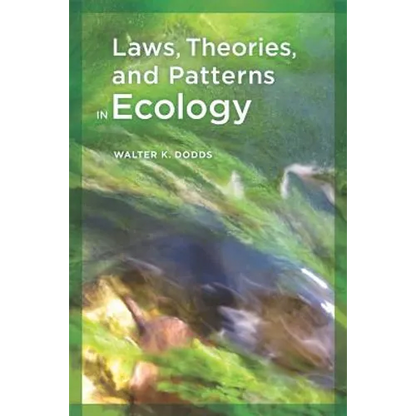Laws, Theories, and Patterns in Ecology - Paperback