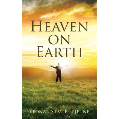 Heaven on Earth - Paperback
