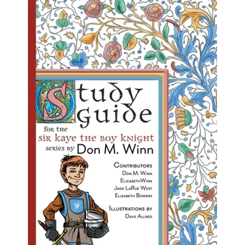 Study Guide for The Sir Kaye the Boy Knight Series - Paperback