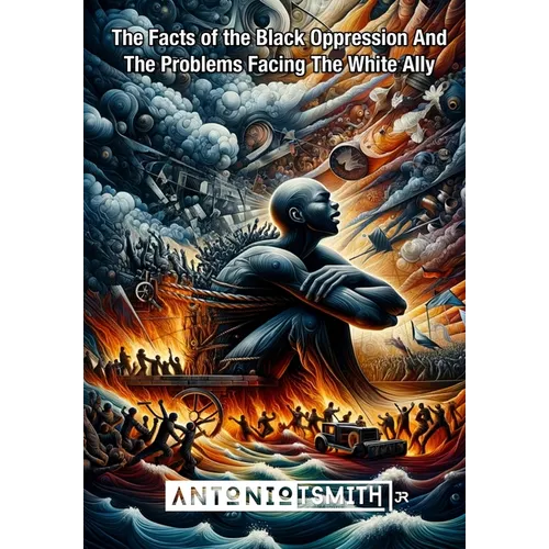 ReSegregation Volume II: The Facts of the Black Oppression And The Problems Facing The White Ally - Hardcover