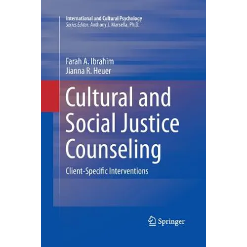 Cultural and Social Justice Counseling: Client-Specific Interventions - Paperback