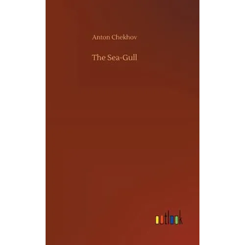 The Sea-Gull - Hardcover