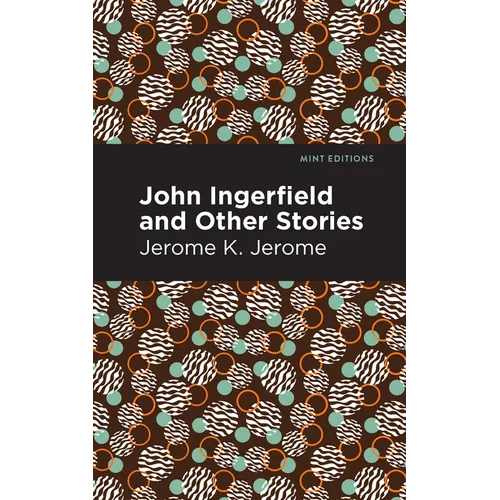 John Ingerfield: And Other Stories - Paperback