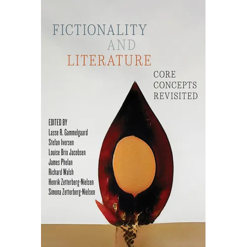 Fictionality and Literature: Core Concepts Revisited - Hardcover