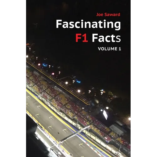 Fascinating F1 Facts, Volume 1 - Paperback