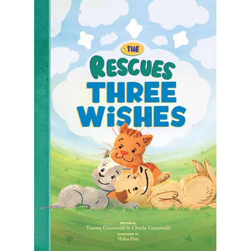 The Rescues Three Wishes (the Rescues #3) - Hardcover