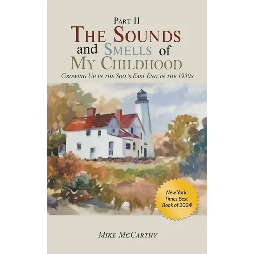 The Sounds and Smells of My Childhood II - Hardcover