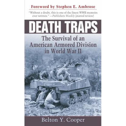 Death Traps: The Survival of an American Armored Division in World War II - Mass Market Paperbound