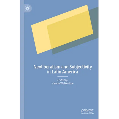 Neoliberalism and Subjectivity in Latin America - Paperback