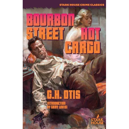 Bourbon Street / Hot Cargo - Paperback