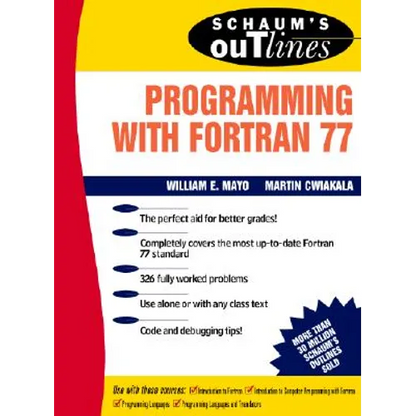 Schaum's Outline of Programming with FORTRAN 77 - Paperback