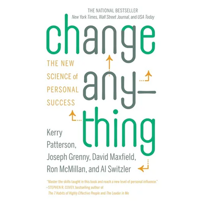 Change Anything: The New Science of Personal Success - Paperback