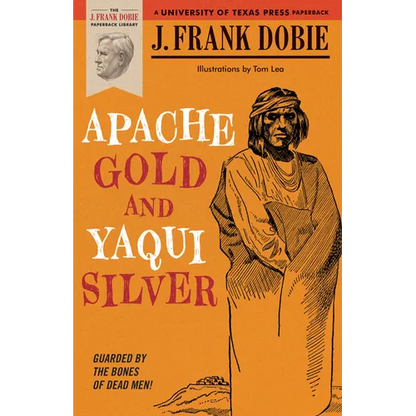 Apache Gold and Yaqui Silver - Paperback