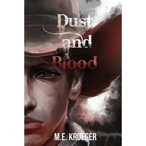 Dust and Blood - Paperback