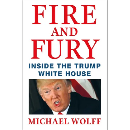 Fire and Fury: Inside the Trump White House - Hardcover