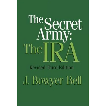 The Secret Army: The IRA - Paperback