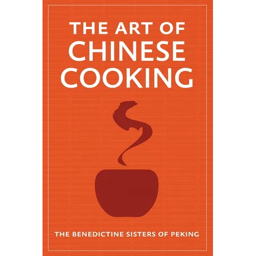 The Art of Chinese Cooking - Paperback