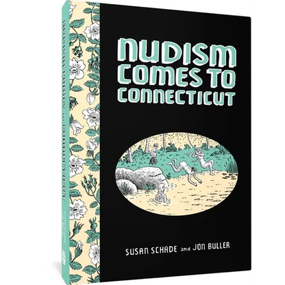 Nudism Comes to Connecticut - Hardcover
