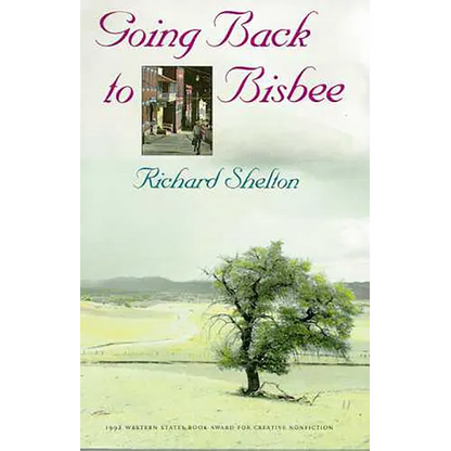Going Back to Bisbee - Paperback