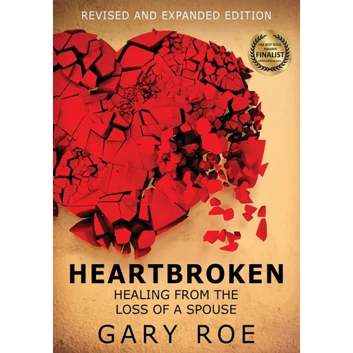 Heartbroken: Healing from the Loss of a Spouse (Large Print) - Paperback