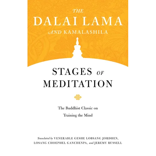 Stages of Meditation: The Buddhist Classic on Training the Mind - Paperback