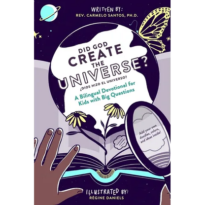 Did God Create The Universe?: A Bilingual Devotional For Kids Who Like To Ask Big Questions - Paperback