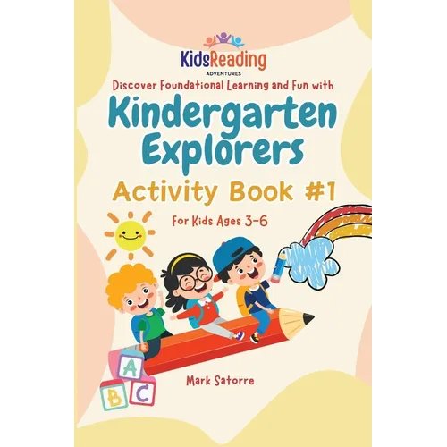 Kindergarten Explorers: Activity Book #1 - Paperback