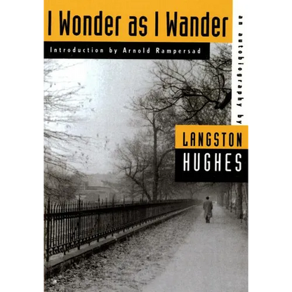 I Wonder as I Wander: An Autobiographical Journey - Paperback