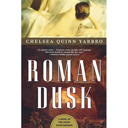 Roman Dusk: A Novel of the Count Saint-Germain - Paperback