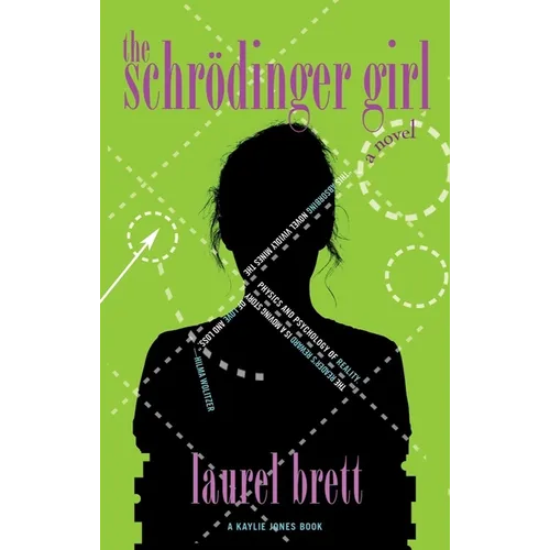 The Schrödinger Girl - Hardcover