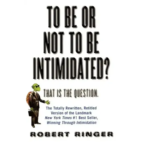 To Be or Not to Be Intimidated?: That Is the Question - Paperback
