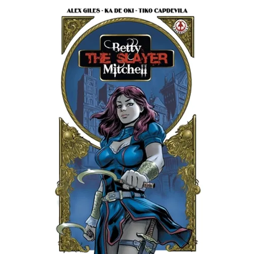 Betty 'The Slayer' Mitchell - Paperback