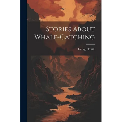 Stories About Whale-catching - Paperback