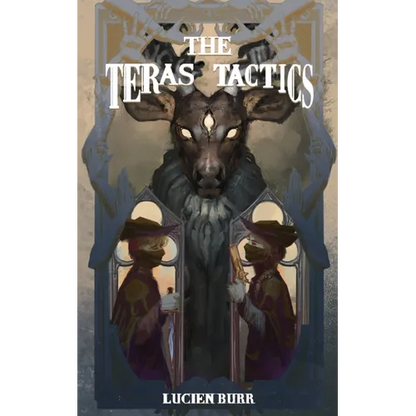 The Teras Tactics: The Teras Threat Book #2 - Paperback