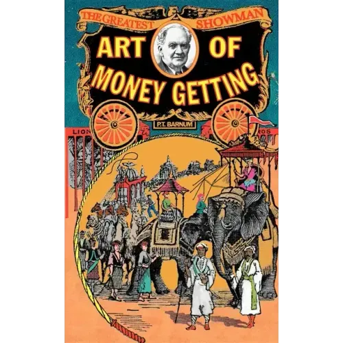 Art of Money-Getting - Paperback