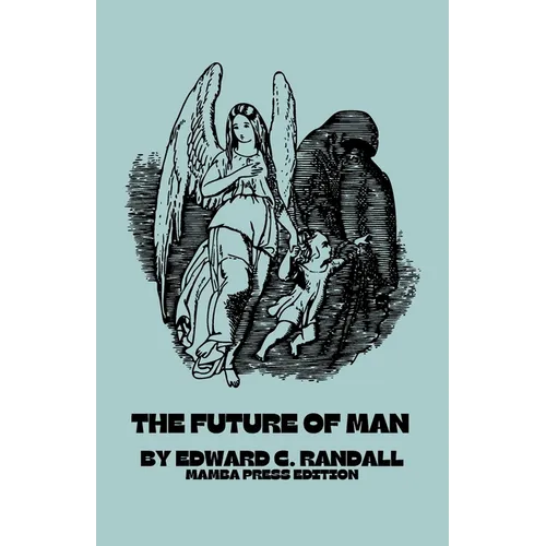 The Future of Man - Paperback