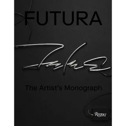 Futura: The Artist's Monograph - Hardcover