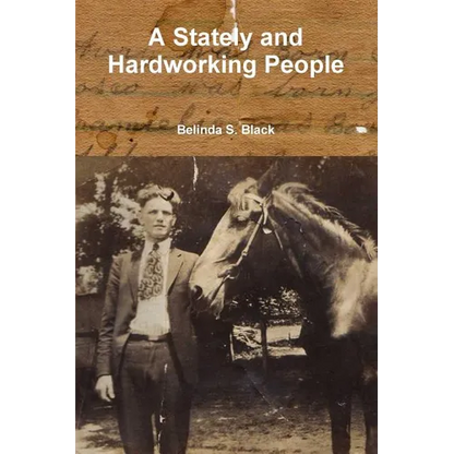 A Stately and Hardworking People - Paperback
