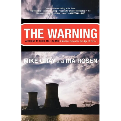 The Warning: Accident at Three Mile Island - Paperback