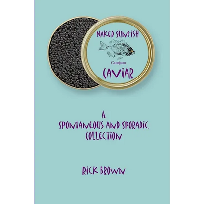 Naked Sunfish - Caviar - Paperback
